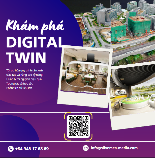 Giải Pháp Digital Twin từ Silversea Media: Hiệu Quả và Sáng Tạo